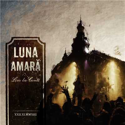 Pietre In Alb (Live La Conti)/Luna Amara