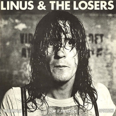 Hook Or Crook/Linus & The Losers