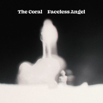 Faceless Angel/ザ・コーラル