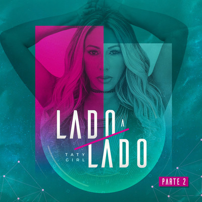 アルバム/Lado a Lado, Pt. 2/Taty Girl