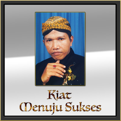アルバム/Kiat Menuju Sukses/H Ma'ruf Islamuddin