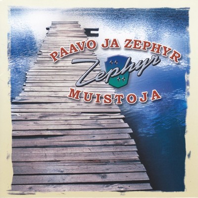 アルバム/Muistoja/Paavo ja Zephyr
