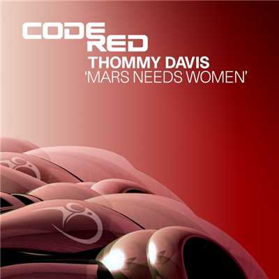 Mars Needs Women [Spen & Thommy Abduction Mix]/Thommy Davis
