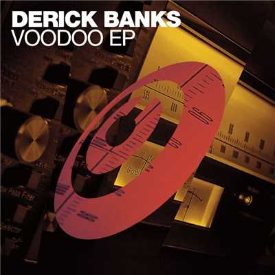 アルバム/Voodoo EP/Derick Banks