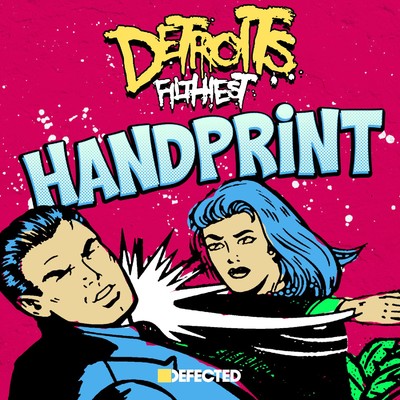 シングル/Handprint (feat. Amina Ya Heard) [Instrumental]/Detroit's Filthiest