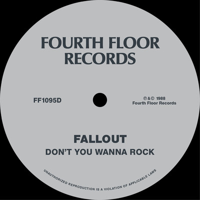 シングル/Don't You Wanna Rock (House Vocal Dub Mix)/Fallout