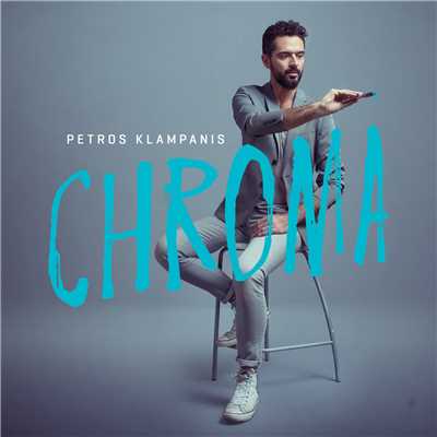 シングル/Chroma/Petros Klampanis