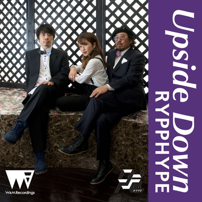 Upside Down/RYPPHYPE