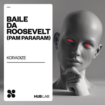 Baile da Roosevelt (Pam Pararam) (Extended)/Balu／Bezczel