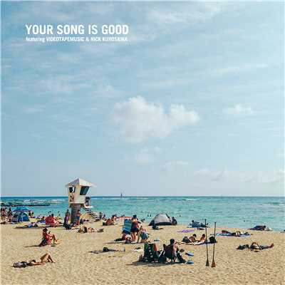 アルバム/Coast to Coast/YOUR SONG IS GOOD
