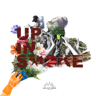UP IN SMOKE (feat. 翔恵)/LINK CITY MUSIC