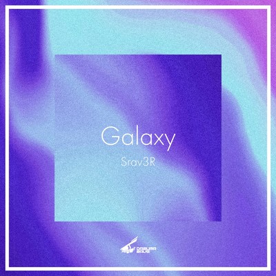 シングル/Galaxy/Srav3R