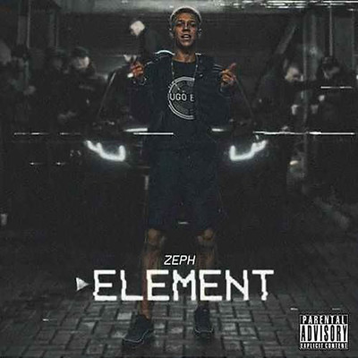 シングル/Element (Explicit)/Zeph