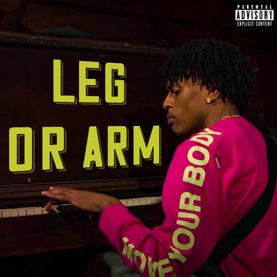 Leg Or Arm (Explicit)/GirlzLuhDev