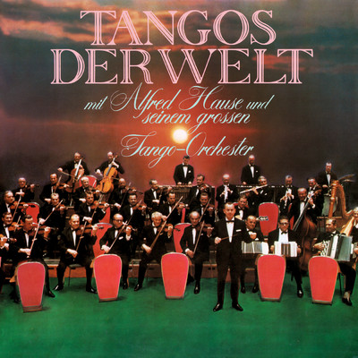Tango by Albeniz (Version 1973)/アルフレッド・ハウゼ