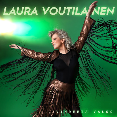 シングル/Vihreeta valoo/Laura Voutilainen
