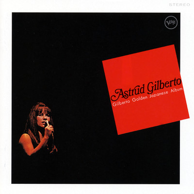 アルバム/Gilberto Golden Japanese Album/アストラッド・ジルベルト
