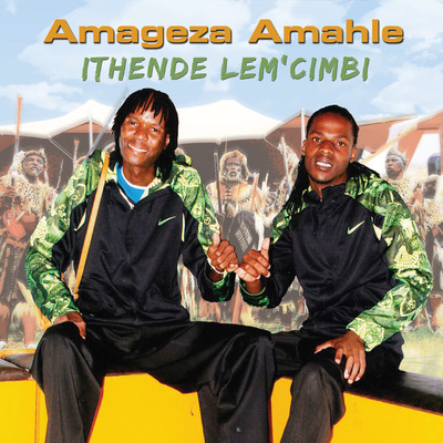 アルバム/Ithende Lem'cimbi/Amageza Amahle