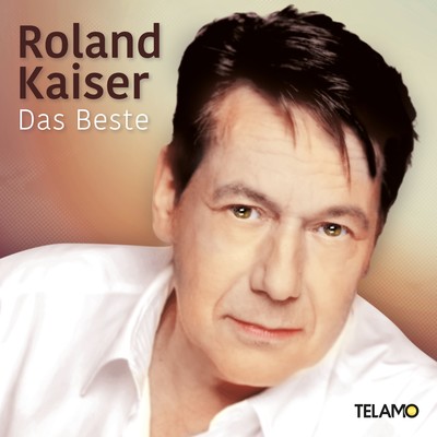 Das Beste/Roland Kaiser