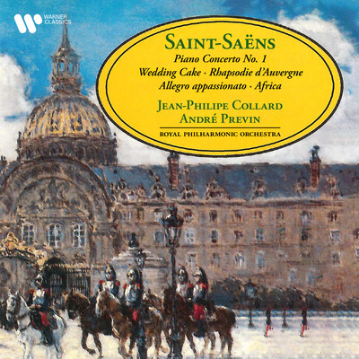 Saint-Saens: Piano Concerto No. 1, Wedding Cake, Rhapsodie d'Auvergne & Africa/Jean-Philippe Collard／Royal Philharmonic Orchestra／Andre Previn