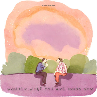 I Wonder What You Are Doing Now/Piano Sunday