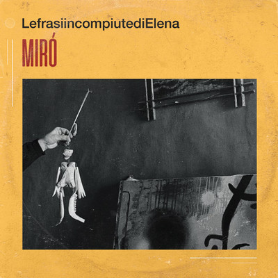 シングル/Miro/LefrasiincompiutediElena