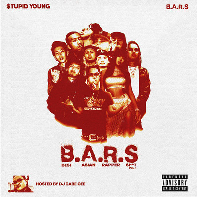 B.A.R.S, Vol. 1/$tupid Young & B.A.R.S.