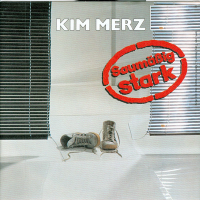アルバム/Saumassig stark/Kim Merz
