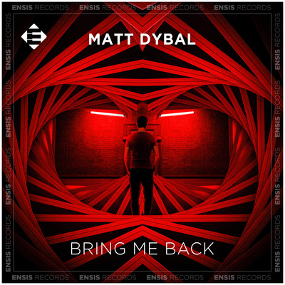 シングル/Bring Me Back (Extended Mix)/Matt Dybal