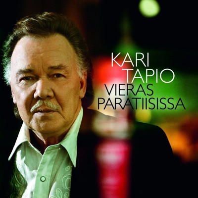 アルバム/Vieras paratiisissa/Kari Tapio