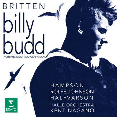 Billy Budd, Op. 50, Act 4: ”Starry Vere, God Bless You” (Chorus)/Kent Nagano