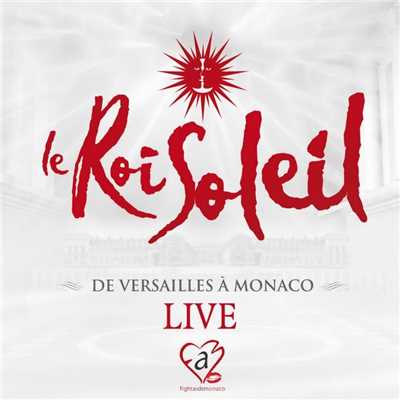 La troupe du Roi Soleil de Versailles a Monaco