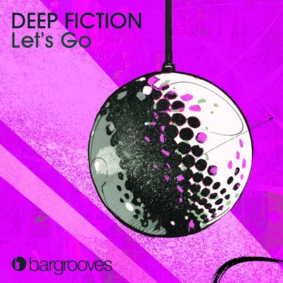 シングル/Let's Go/Deep Fiction