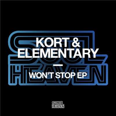 Won't Stop EP/KORT & Elementary