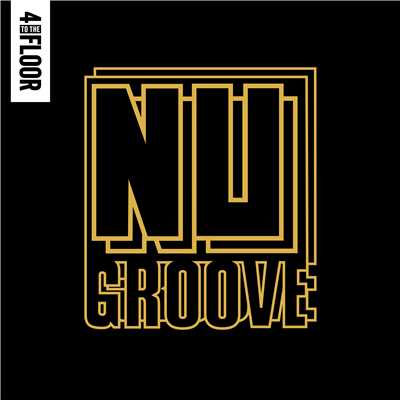 4 To The Floor Presents Nu Groove/Various Artists