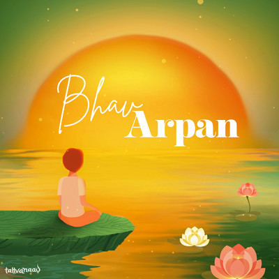 Bhav Arpan/Abhijit Ghosal