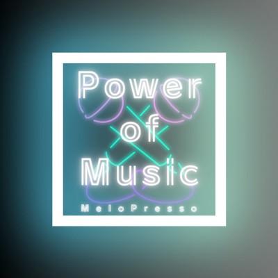 Power of Music/MeloPresso