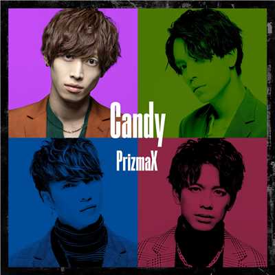 シングル/Candy/PRIZMAX