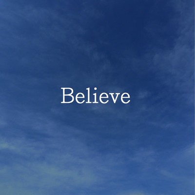 Believe feat.音街ウナ/SHIGEKI