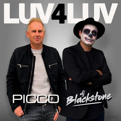 Luv 4 Luv/Picco & DJ Blackstone