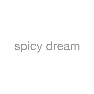 シングル/spicy dream/ゆっきー