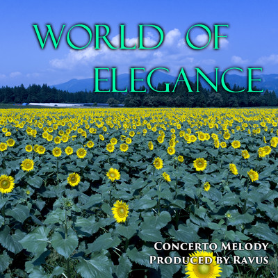 シングル/WORLD OF ELEGANCE/Ravus