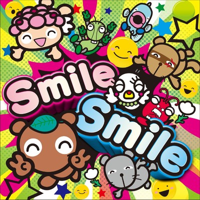 Smile Smile/石田洋介 & さくまひでき
