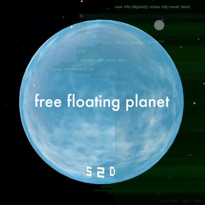 シングル/free floating planet/52D