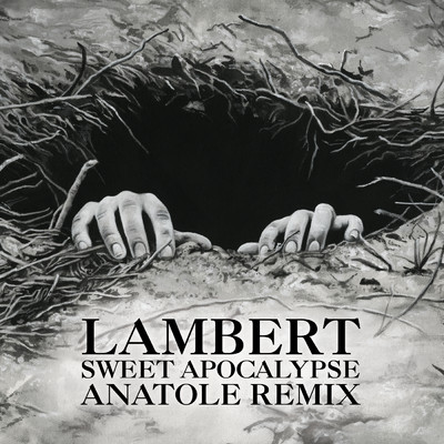 シングル/Sweet Apocalypse (Anatole Remix)/ランバート