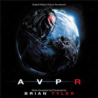 アルバム/Aliens Vs. Predator: Requiem (Original Motion Picture Soundtrack)/ブライアン・タイラー
