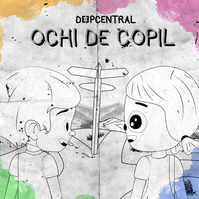 シングル/Ochi de copil/Deepcentral