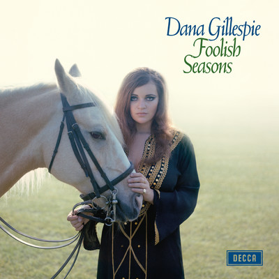 アルバム/Foolish Seasons/Dana Gillespie