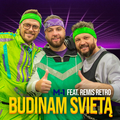 シングル/Budinam Svieta (featuring Remis Retro)/M-1