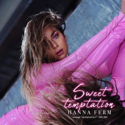 シングル/Sweet Temptation/Hanna Ferm